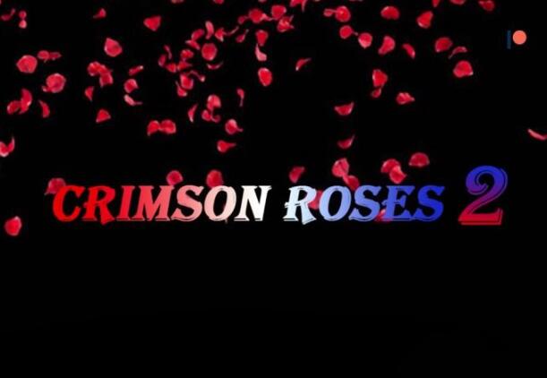 深红玫瑰2（Crimson Roses2） 完结汉化版 PC+安卓 5.3G-破次元